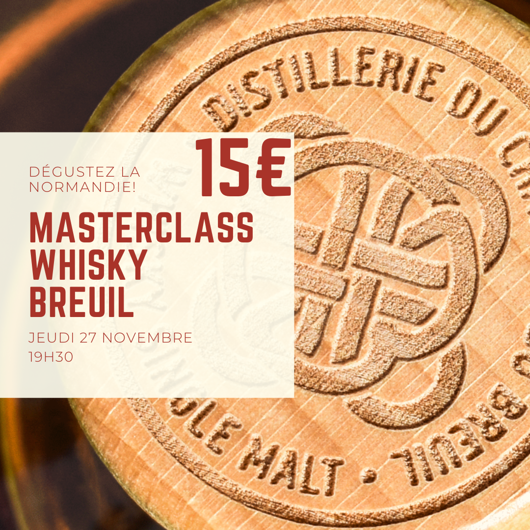 MASTERCLASS WHISKY BREUIL – 27 NOVEMBRE 2025 – PLACES